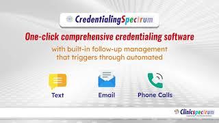 Built-in Follow-up Management || Credentialingspectrum || Clinicspectrum