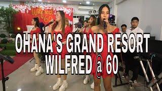 Ohana's Resort: Wilfred @ 60 | October 12, 2024 | #09398322060 | #livemusic