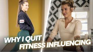 Why I Quit Being A Fitness Influencer