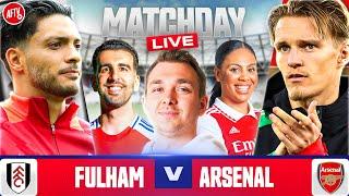 Match Day Live | Fulham vs Arsenal