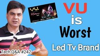 VU is Worst Led Tv Brand | Tech Q&A #242