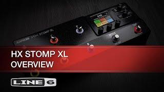 Line 6 | HX Stomp XL  | Overview