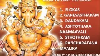 Sri Ganesh Pancharatna Maalika By S.P. Balasubrahmaniam I Full Audio Song Juke Box