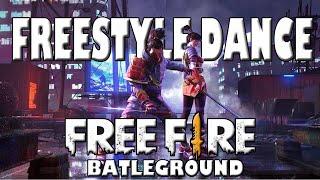 FREESTYLE DANCE - FREE FIRE BATLEGROUND FULL HD