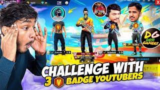 EXTREME CHALLENGE WITH 3 V BADGE YOUTUBERS