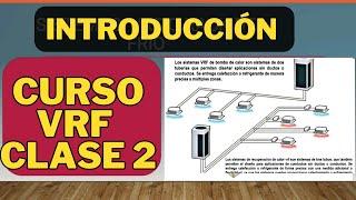 introduccion a sistemas vrf clase 2 curso