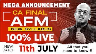 CA Final AFM New Syllabus | What's New in AFM? | NEW LIVE Batch #CAFinalNewSyllabus #CAFinalAFM #afm