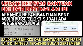 KET. SP2D BANTUAN PKH BPNT MALAM INI, BPNT 400 RB SEPT-OKT SUDAH ADA PERGERAKAN LAGI️SEGERA CAIR 