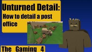 Unturned Map Editor: How to detail a post office