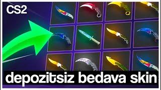 CS2 HER GÜN BEDAVA DEPOSİTSİZ SKİN KAZAN!️