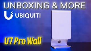 Unboxing and more - Ubiquiti U7 Pro Wall