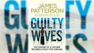 Guilty Wives by James Patterson  Mystery, Thriller & Suspense Audiobook