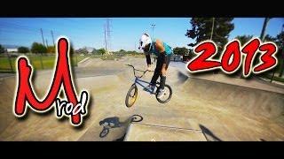 Michael Rodriguez M-Rod Socal BMX 2013
