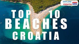 TOP 10 beaches in the Adriatic Sea, Croatia