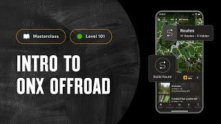 Feature EDU & Route Builder | onX Offroad Masterclass - App 101