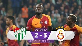 Bursaspor (2-3) Galatasaray | 26. Hafta - 2018/19