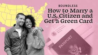 How to Marry a U.S. Citizen and Get a Green Card