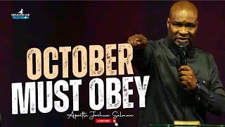 OH LORD LET OCTOBER SPEAK FAVOUR FOR ME - APOSTLE JOSHUA SELMAN