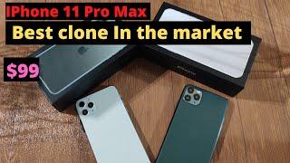 IPhone 11 Pro Max FAKE CLONE the best  in the market you can buy $99 watch full review