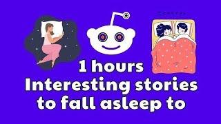 15 Minutes Of Interesting Reddit Stories To Fall Asleep To | Best Reddit Stories Compilation- Reddit