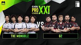 The MongolZ vs G2 - ESL Pro League Season 21 - BO3 - MN cast