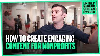 How to Create Engaging Content for Nonprofits