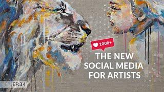 The New Social Media for Artists / EP.34 Bold Artist Podcast