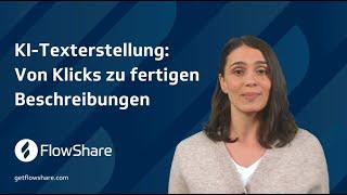 FlowShares' KI-Texterstellung: Verwandeln Sie Ihre Klicks automatisch in fesselnde Beschreibungen! 🪄