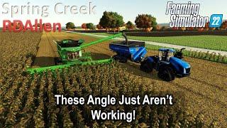 These Angles Just Aren't Working | E70 Spring Creek | Farming Simulator 22