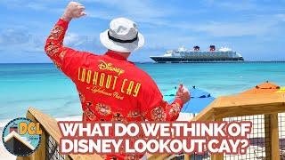 What Do We Think About Disney Lookout Cay at Lighthouse Point?