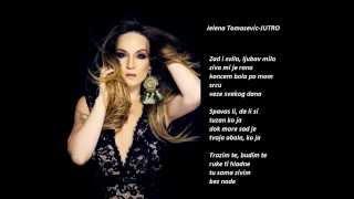 Jelena Tomasevic-JUTRO (TEXT)