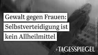 Gewalt gegen Frauen: Expertin empfiehlt Selbstverteidigungskurse