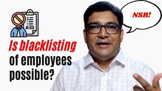 Is Blacklisting Employees possible on NSR?