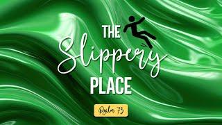 The Slippery Place | Live Church Service | New Life Church Milton