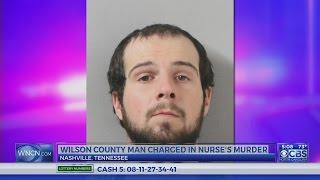 Wilson County man accused of murdering Tennessee nurse