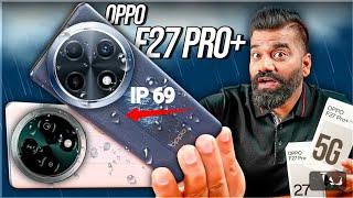 oppo F27 Pro Plus 5G quick review IP69 waterproof tech unboxing  67w charger  44 minute me 100%