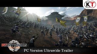 DYNASTY WARRIORS: ORIGINS - PC Version Ultrawide Trailer