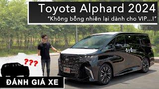 Trải nghiệm Toyota Alphard 2024: Không bỗng nhiên lại dành cho VIP... |XEHAY.VN|