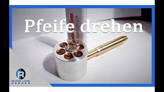 Revolverpfeife drehen mit Drehmaschine