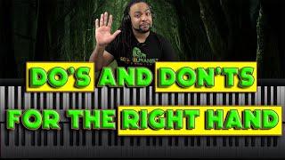 Do's And Don'ts For The Right Hand