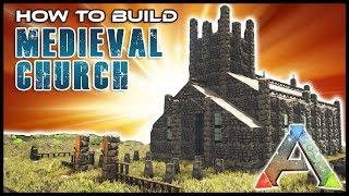 Medieval Church How To Build | Ark