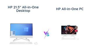 HP 21.5" vs 23.8" All-in-One Desktops: AMD Athlon Silver vs AMD Ryzen 5 | 2021 vs 2022 Models