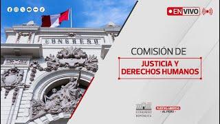 EN VIVO: Sesión de la Comisión de Justicia y Derechos Humanos | 20 DE NOVIEMBRE DEL 2024