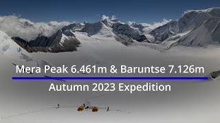 Mera Peak 6.461m and Baruntse 7.126m Expedition - Full Film