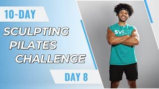 10-Day Sculpting Pilates Challenge - Day 8 | Flabby Arms Workout