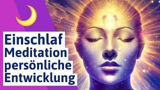 🟣 Einschlaf Meditation für persönliche Entwicklung und Selbstverwirklichung auf deutsch