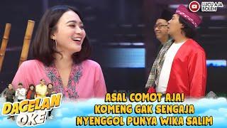 ASAL COMOT AJA! KOMENG GAK SENGAJA NYENGGOL PUNYA WIKA SALIM - DAGELAN OKE