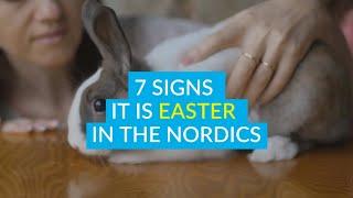 7 signs that it is Easter in the Nordics  | All Things Nordic