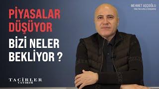 Bizi Neler Bekliyor ? | Mehmet Aşçıoğlu | Tacirler Yatırım