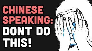 AVOID these Chinese speaking mistakes!